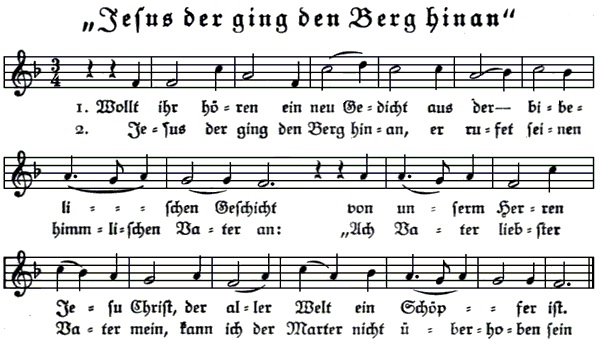 Jesus der ging den Berg hinan